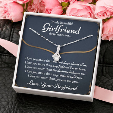 Girlfriend Always Remember Alluring Beauty Necklace - Love You This Much